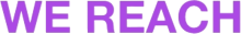 We Reach